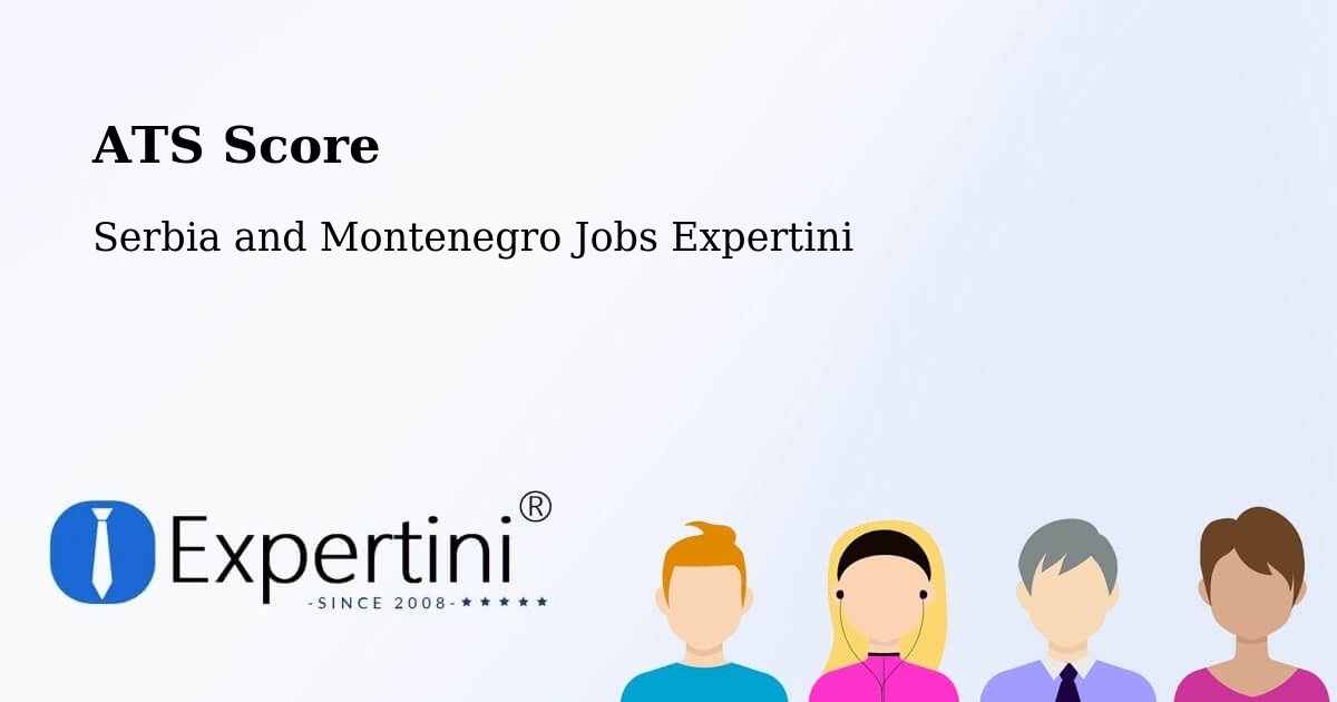 Resume ATS Score & Job Description Match Tool – Rigaud - Serbia and Montenegro Jobs Expertini