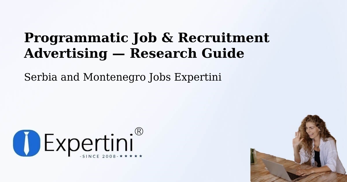 Programmatic Job & Recruitment Advertising — Research Guide – Rigaud